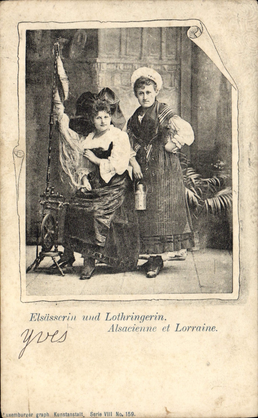 Elsässerin und Lothringerin — Alsacienne et Lorraine — Luxemburger graph. Kunstanstalt, Serie VIII No. 159