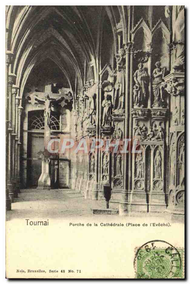 CPA Tournai Porche de la Cathedrale Place de l'Eveche