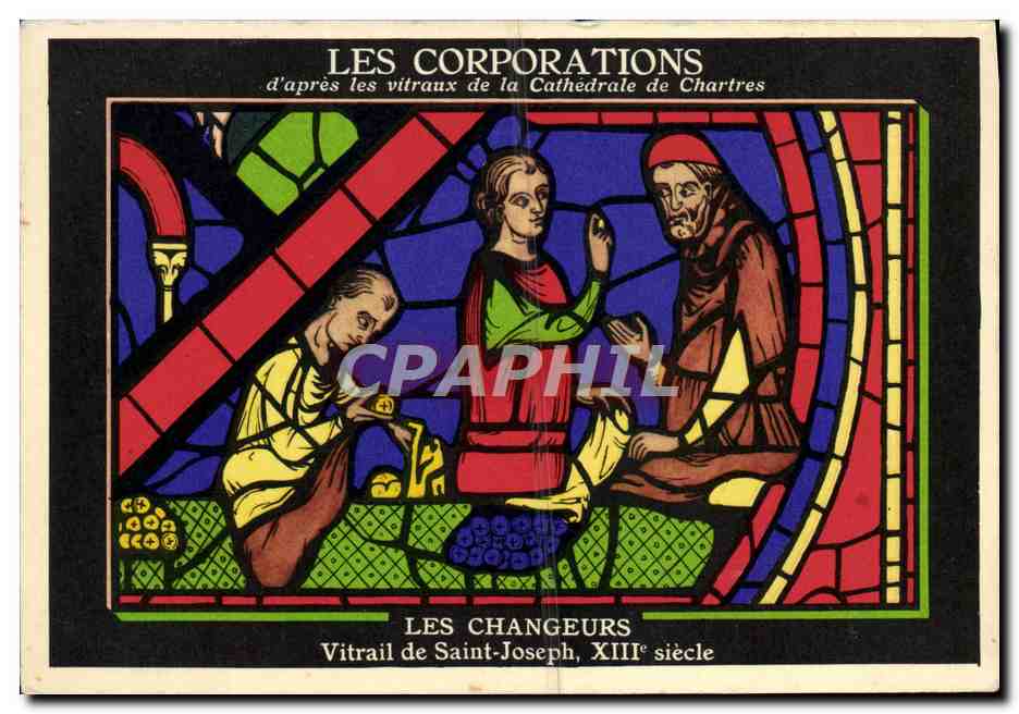 CPA Les Corporations Cathedrale de Chartres Les changeurs Vitrail de Saint Joseph Aspirine Usines du Rhone