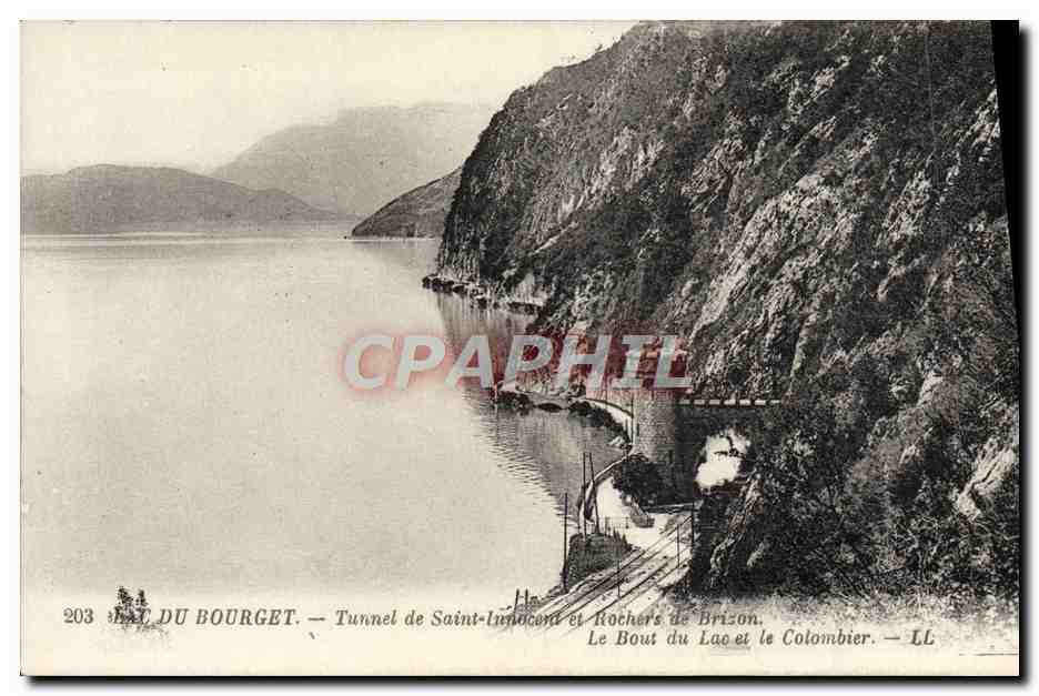CPA Lac du Bourget Tunnel de Saint Innocent et rochers de Brizon Le bout du lac et le colombier 
