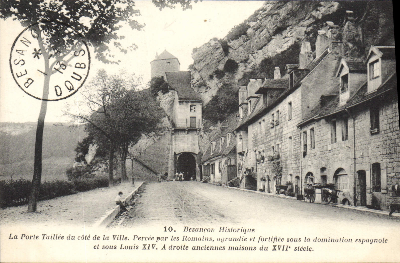 CPA Besancon Historique La Porte Taillee du cote de la ville 