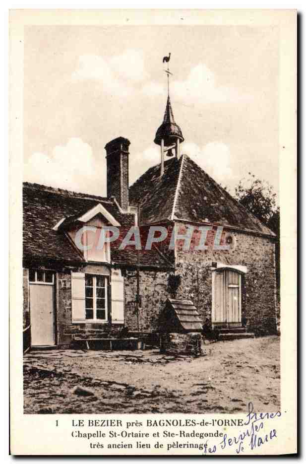 CPA Le Bezier pres Bagnoles de L'Orne Chapelle St Ortaire et Ste Radegonde Pelerinage 