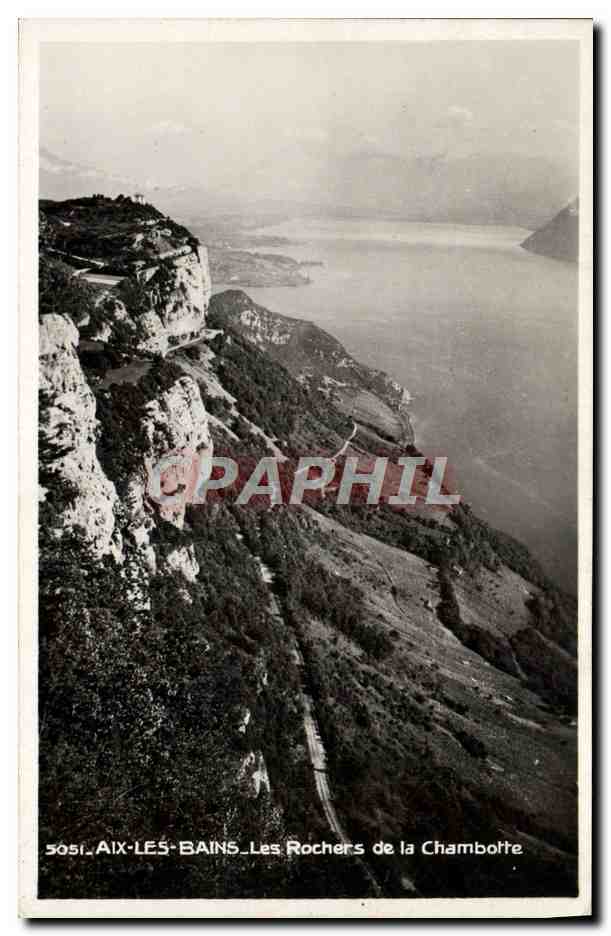 CPA Aix Les Bains Le Rochers de la Chambotte