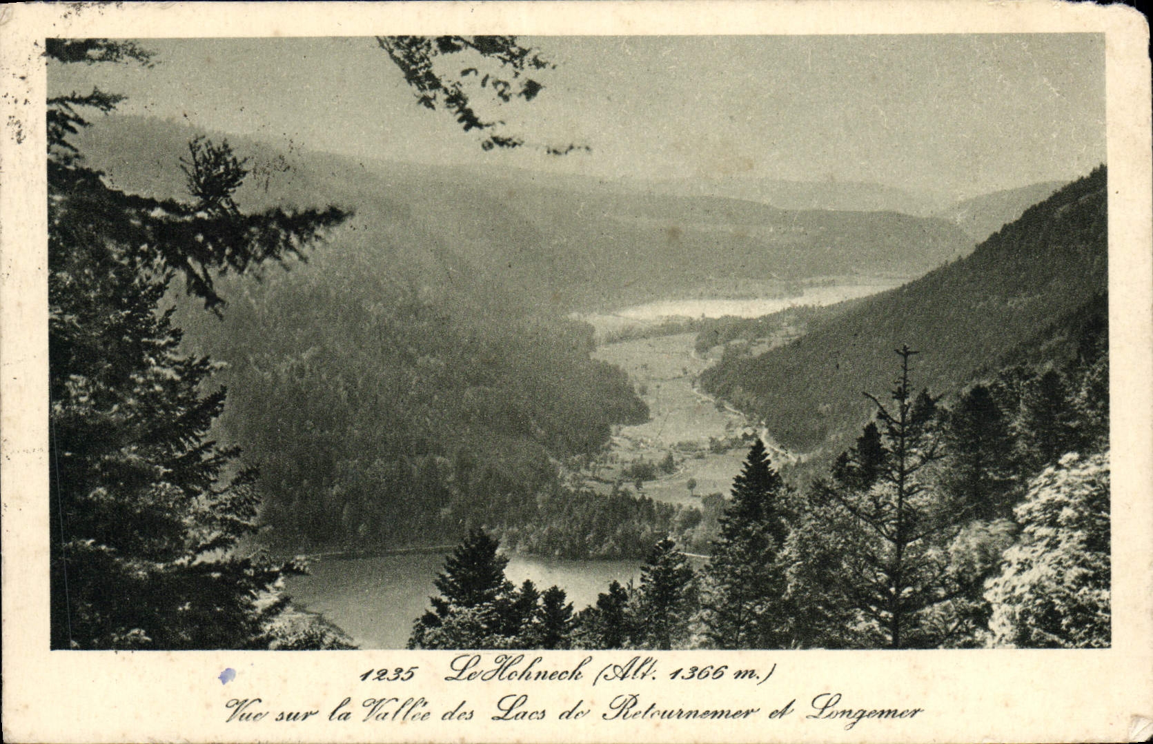 Vue sur la Vallée des Lacs du Retournemer et Longemer — Le Hohneck (Alt. 1366 m.) — Édition Henri Litaize, Imp. Baum