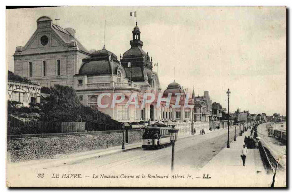 CPA Le Havre Le Nouveau Casino et la Boulevard Albert 1er Tramway