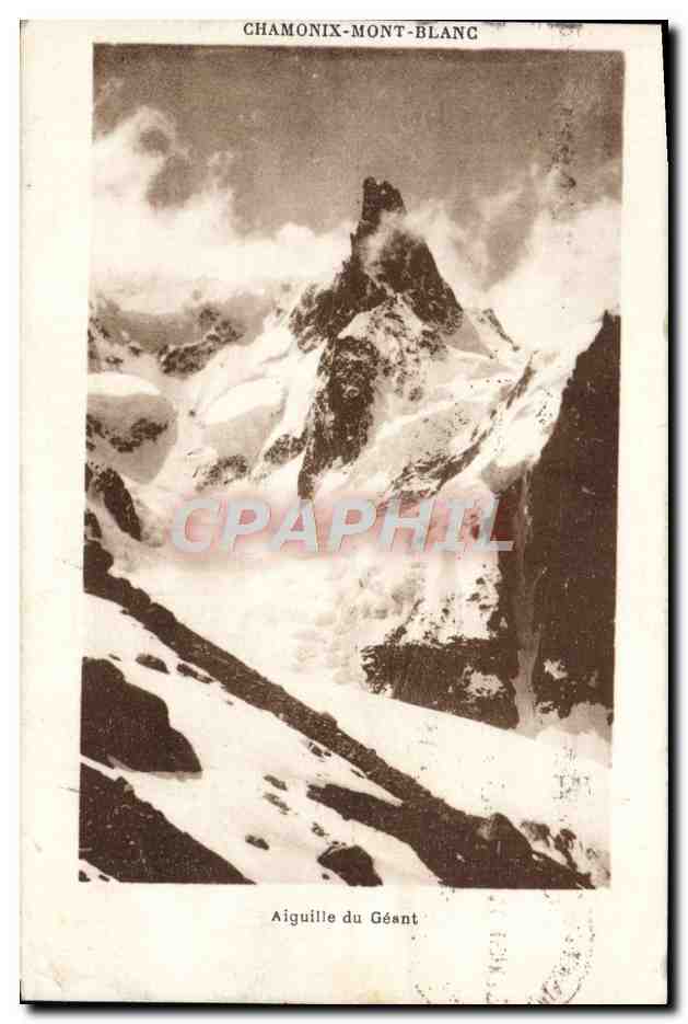 CPA Chamonix Mont Blanc Aiguille du geant