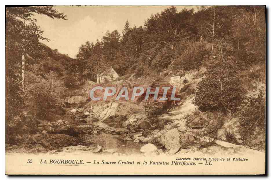 CPA La Bourboule La source Croizat et la Fontaine petrifiante