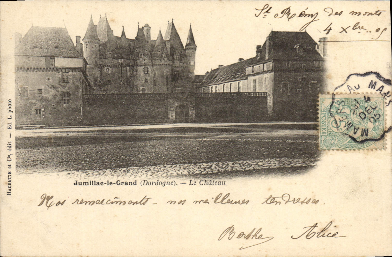 Jumilliac-le-Grand (Dordogne) — Le Château — Hachette et Cie, édit. — Ed. L. photo