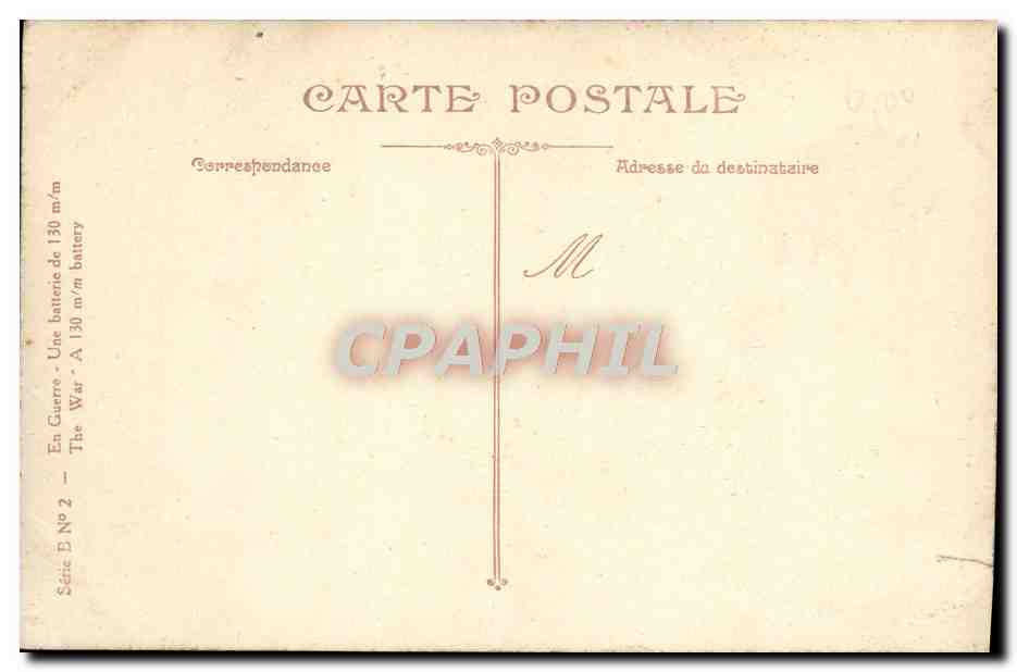 CPA Une Batterie De 130 mm Militaria — Rückseite