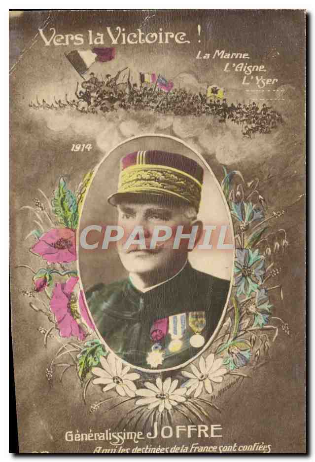 CPA Vers la Victoire Joffre Militaria 