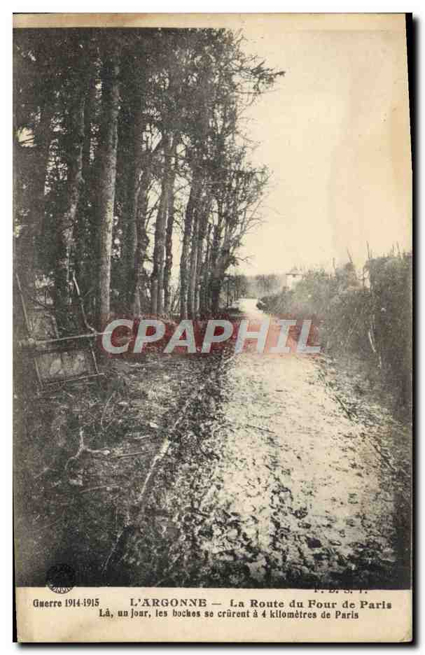 CPA L'Argonne La Route du Four de Paris Militaria