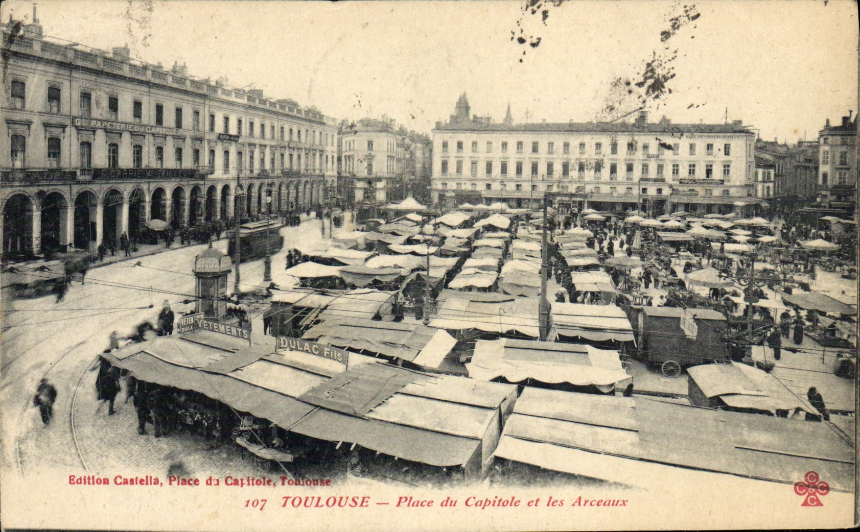 Place du Capitole et les Arceaux — Toulouse — Édition Castella, n° 107