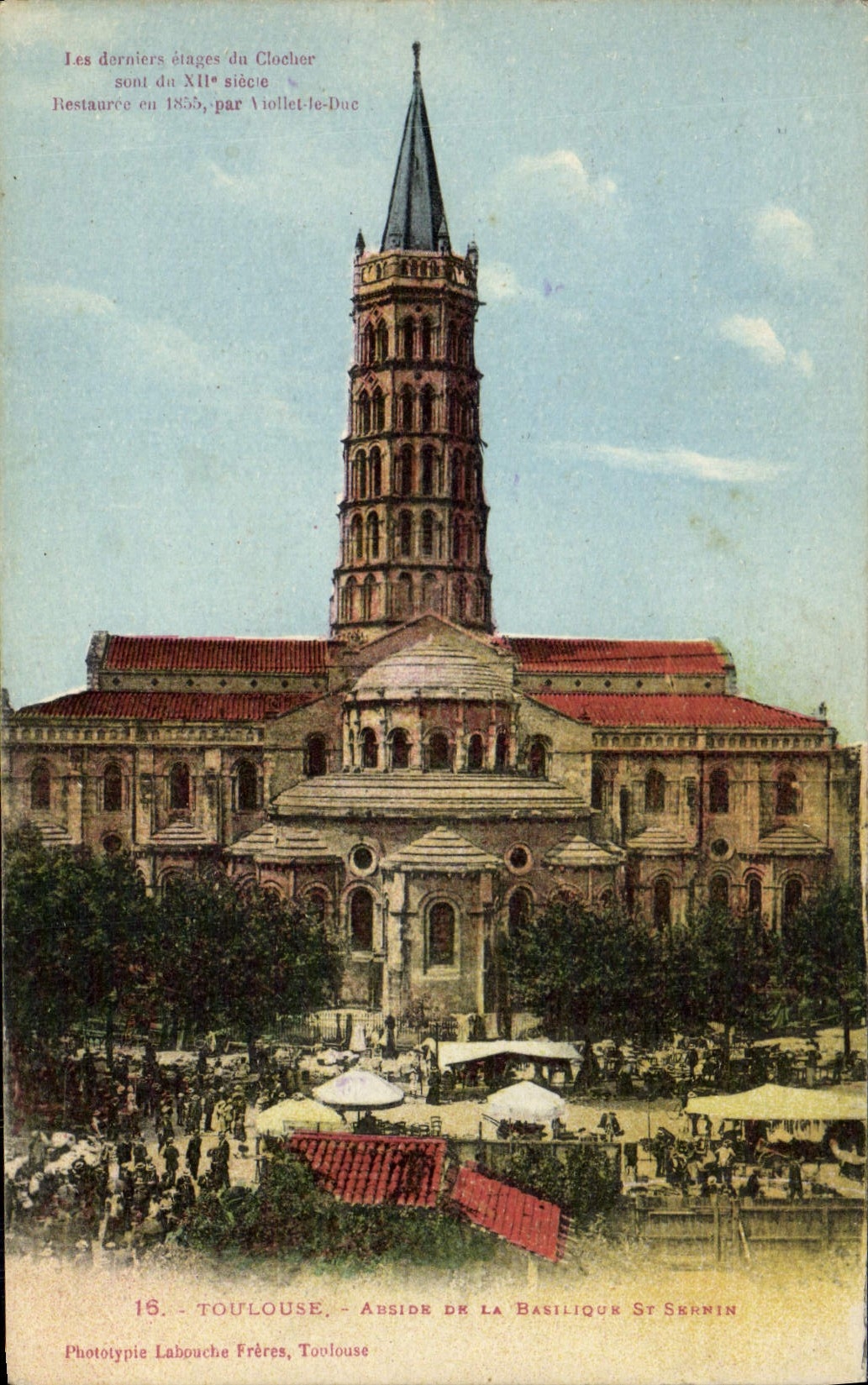 Toulouse - Abside de la Basilique Saint-Sernin — Phototypie Labouche Frères, Toulouse
