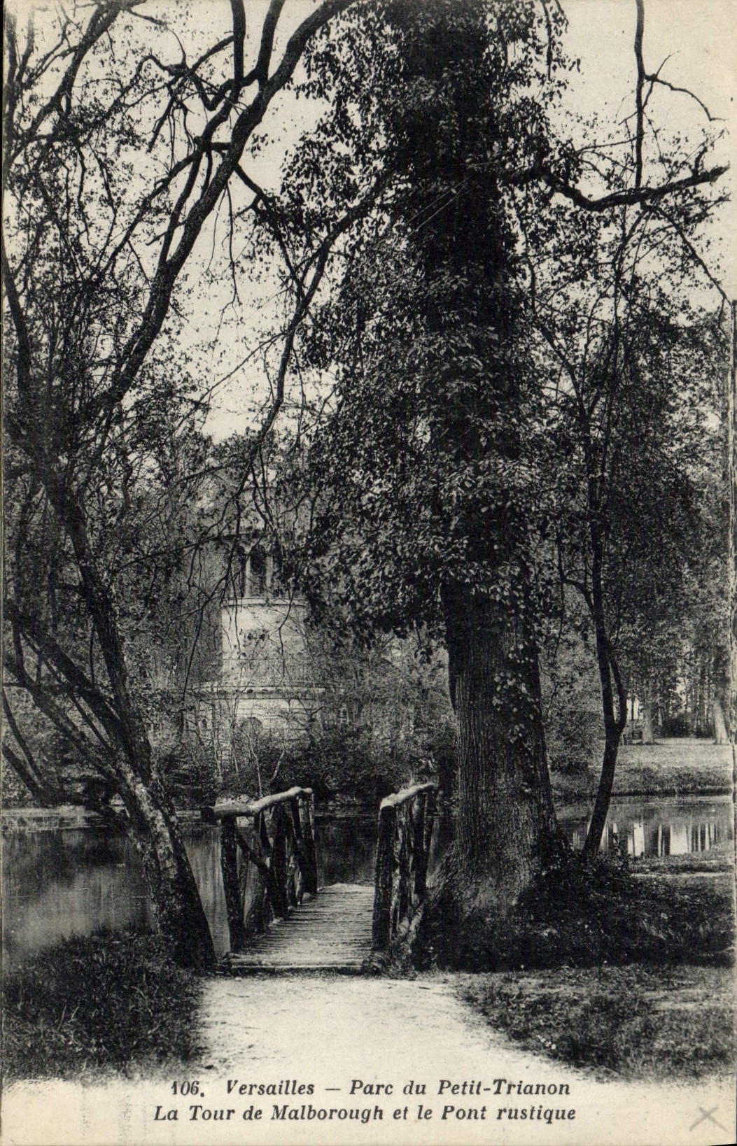 Versailles — Parc du Petit-Trianon — La Tour de Malborough et le Pont rustique — n° 106