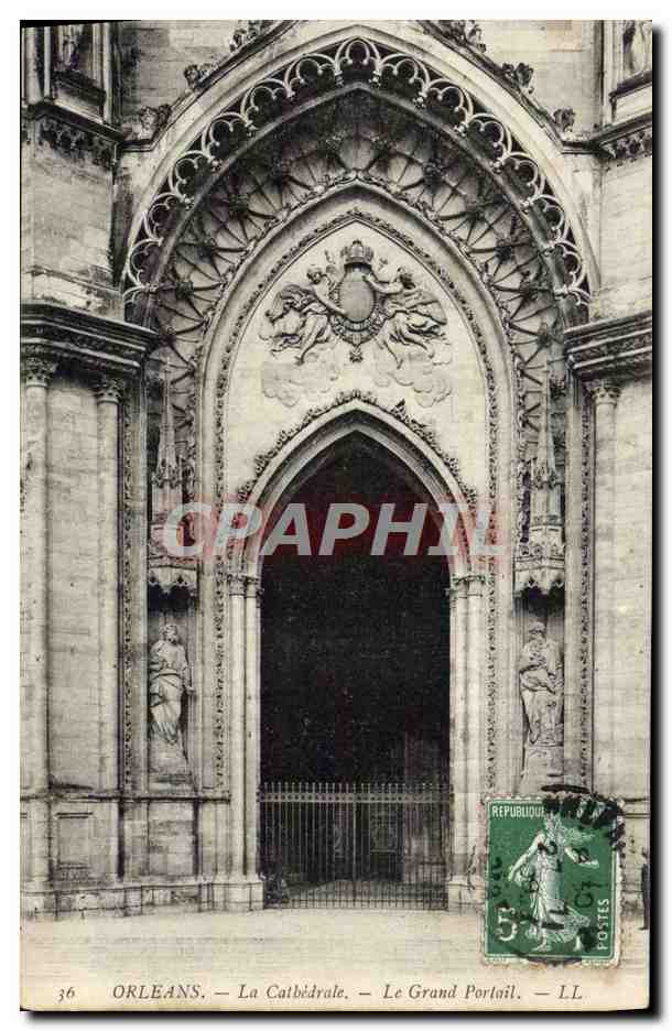 CPA Orleans La Cathedrale Le Grand Portail