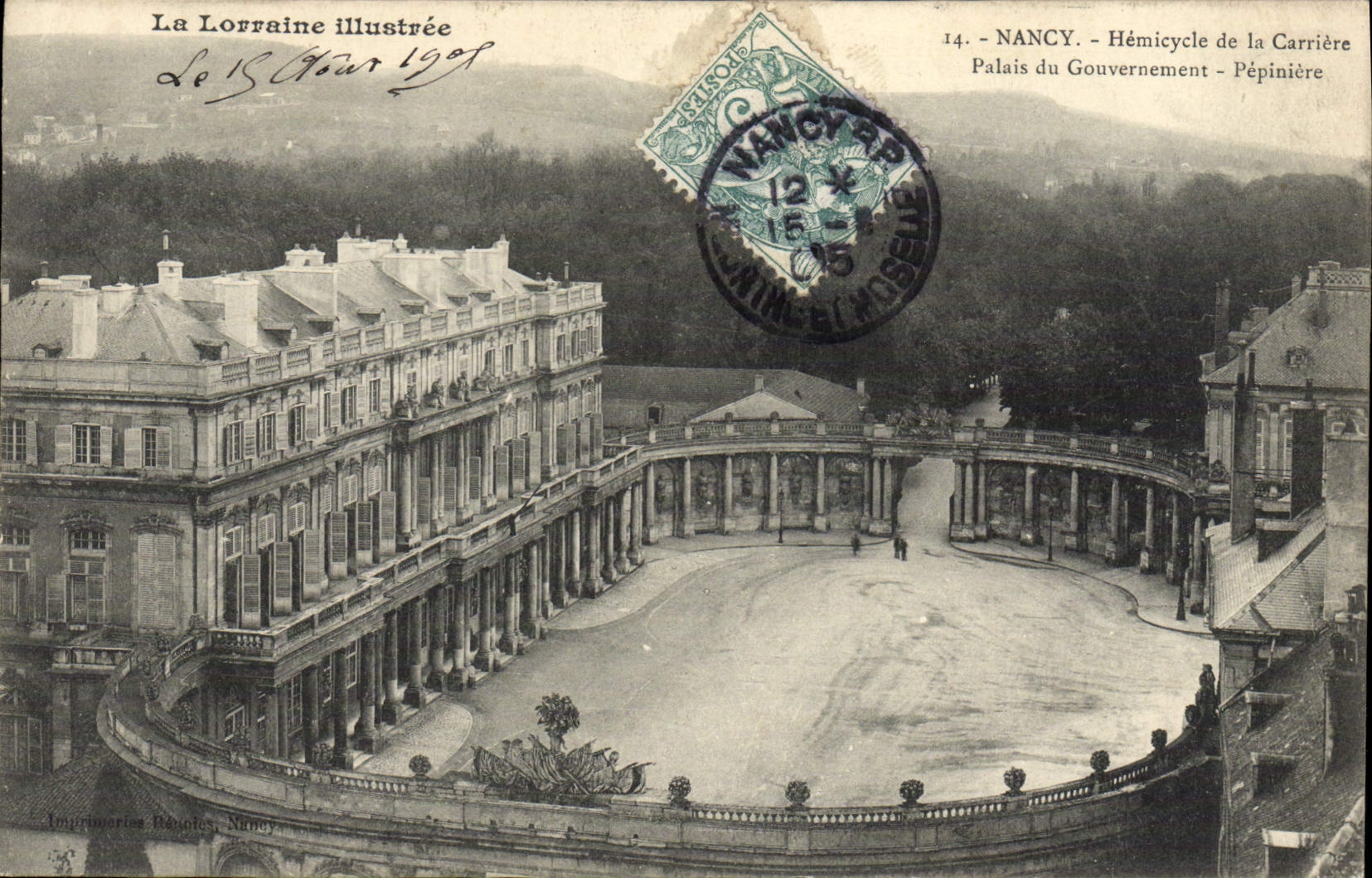 CPA Nancy Hemicycle De La Carriere Palais du gouvernement Pepiniere
