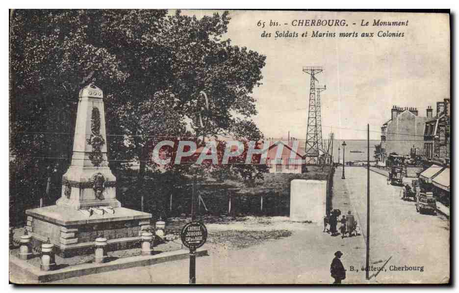 Cherbourg - Le Monument des Soldats et Marins morts aux Colonies — éditeur B. Cherbourg, n° 65 bis