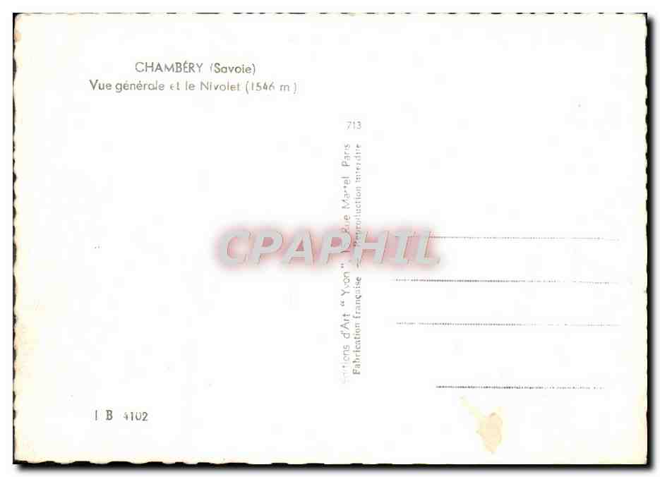 CPM Chambery Vue Generale Et Le Nivolet — Rückseite