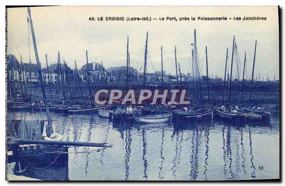 CPA Le Croisic Le Port Pres La Poissonnerie Les joncheres Bateaux