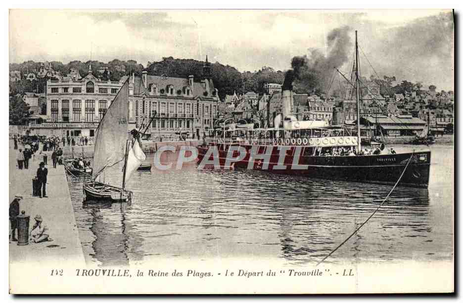 CPA Trouville La Reine des Plages Le depart du Trouville Bateaun 