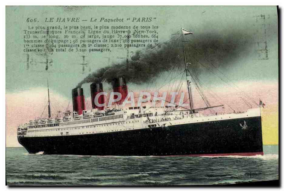 CPA Le Havre Le Paquebot Paris Bateau