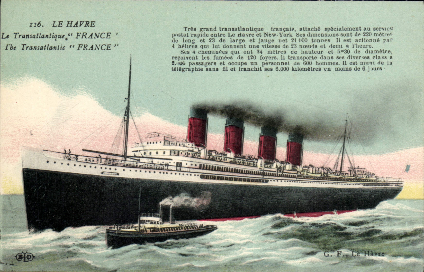 Le Transatlantique "FRANCE" — Le Havre — Éditeur G.F. n°116