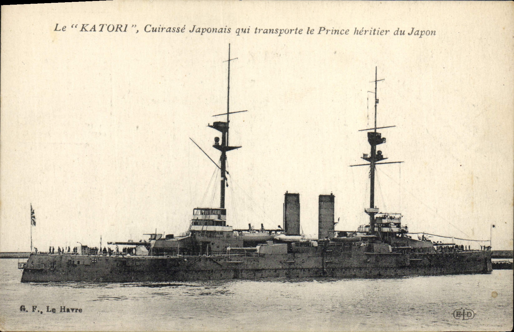 Le "KATORI", Cuirassé Japonais qui transporte le Prince héritier du Japon — G. F., Le Havre