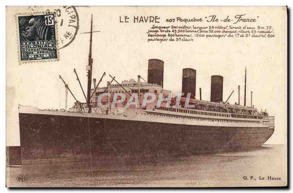CPA Le Havre Paquebot Ile de France Bateau
