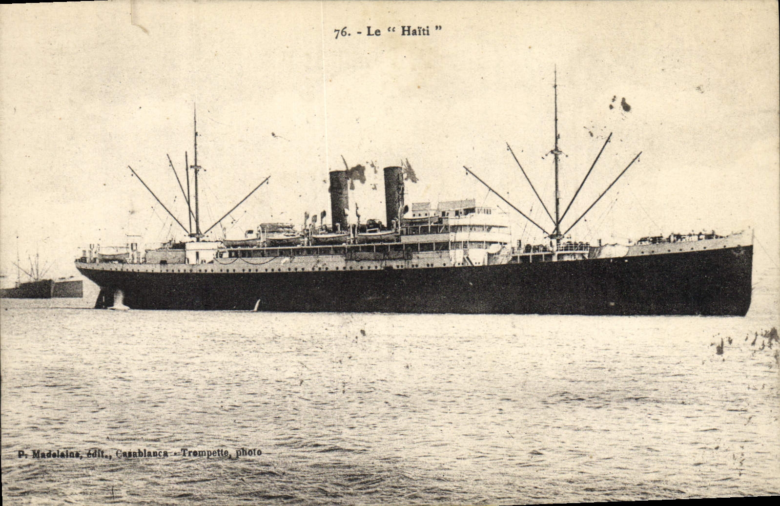Le "Haiti" — navire de commerce — P. Madolains, édit., Casablanca — Trompette, photo