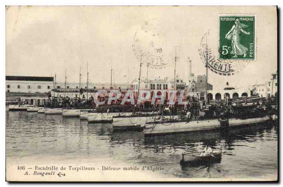 Escadrille de Torpilleurs - Défense mobile d'Algérie — A. Bougault — n° 406