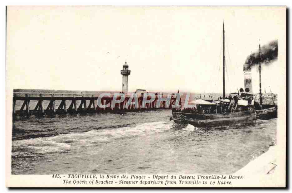 CPA Trouville La Rene des Plages Depart du Bateau Trouville Le Havre 