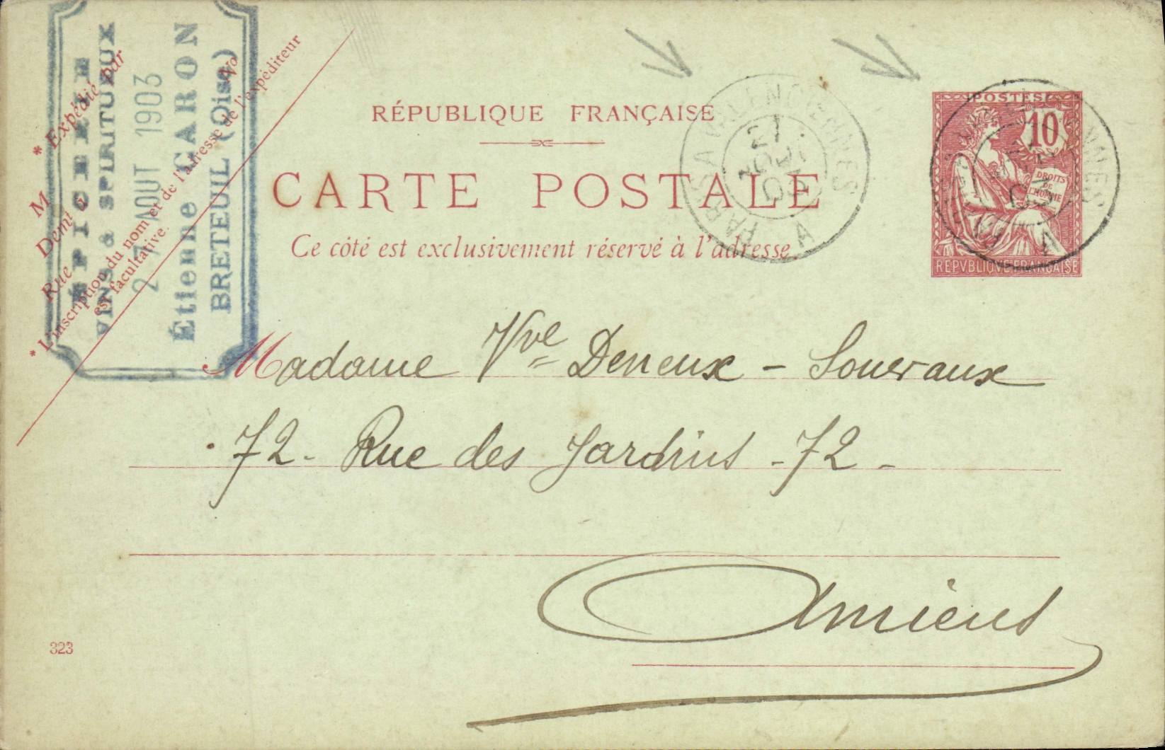 Entier postal 10c Cachet Paris a Valenciennes pour Amines 1903