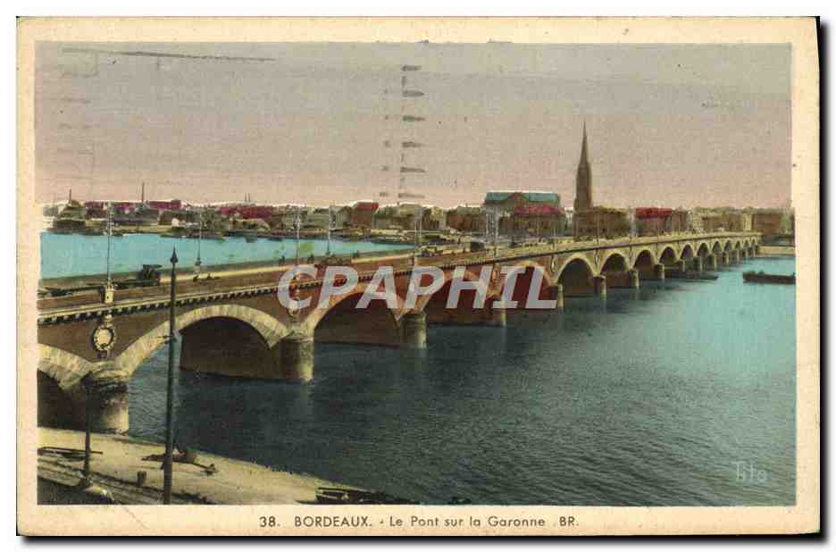 CPA Bordeaux Le Pont Sur la Garonne