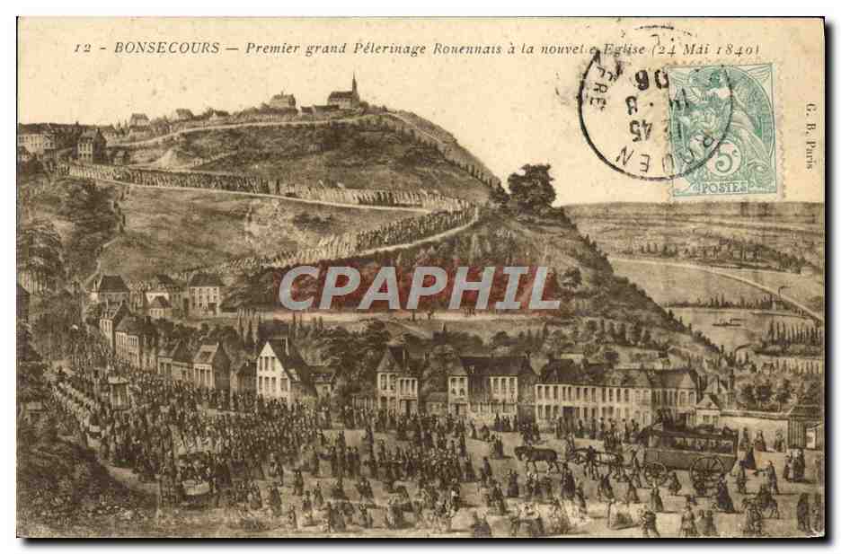 CPA Bonsecours Premier Grand Pelerinage Rouennais a la nouvelle eglise 