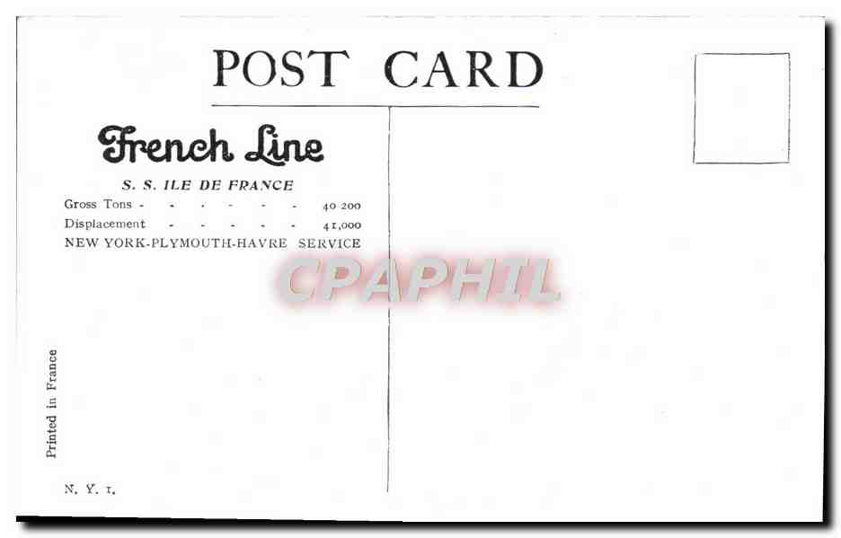 CPA SS Ile de France New York Plymouth Havre Service Bateau — Verso