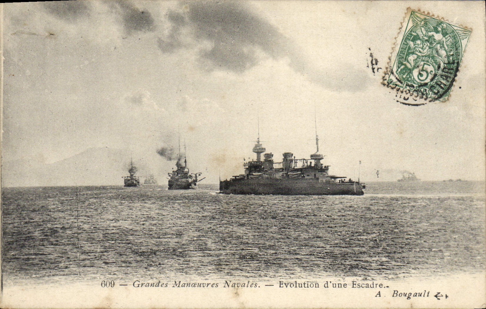 Grandes Manœuvres Navales — Evolution d'une Escadre — A. Bougault n°609