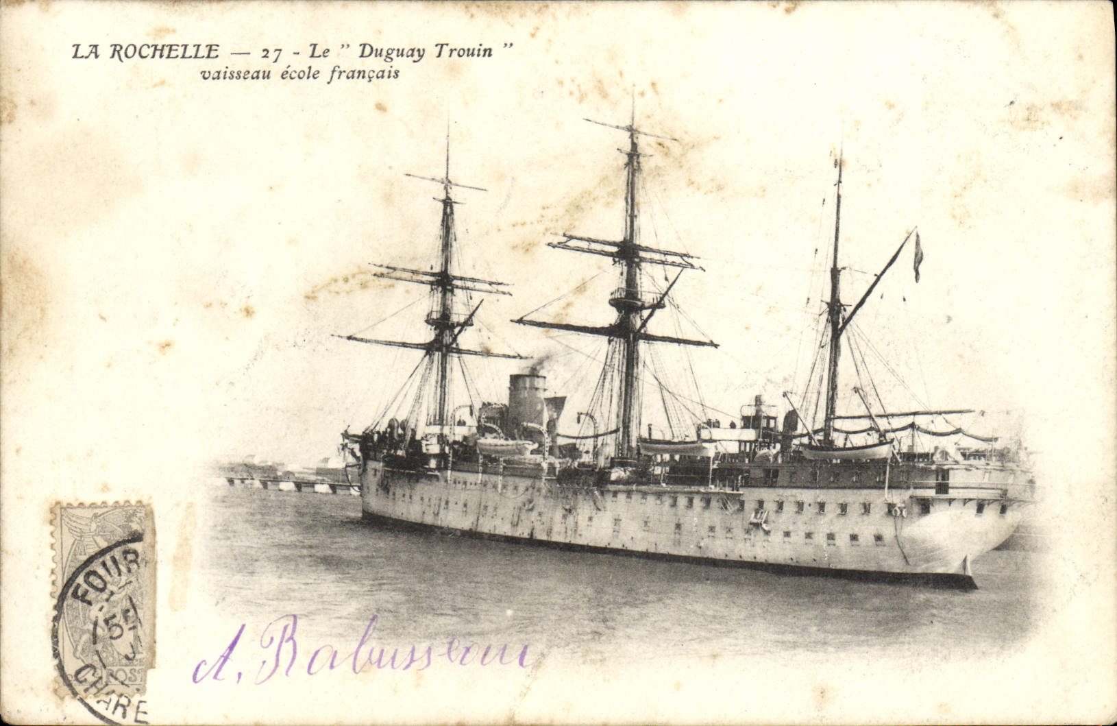 CPA La Rochelle Le Duguay Trouin vaisseau ecole francais Bateau