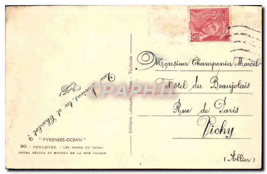 CPA Toulouse les Bords Du Canal Hotel Regina et entree de la rue Bayard  — Verso