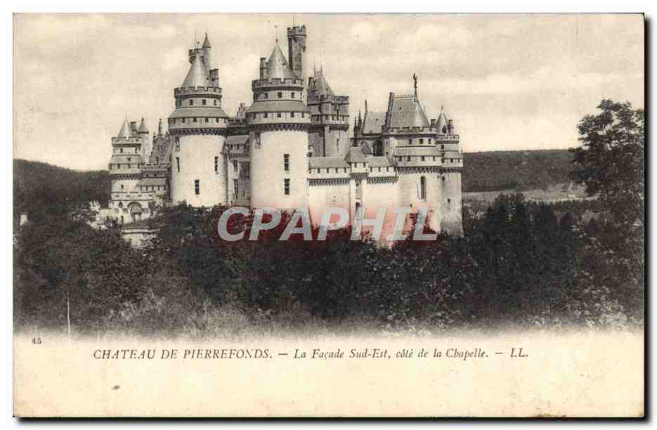CPA Chateau De Pierrefonds La Facade Sud Est Cote de la chapelle