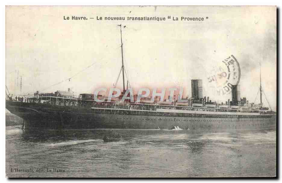 Le Havre — Le nouveau transatlantique "La Provence" — L'Hernault, édit. Le Havre