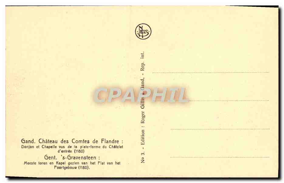 CPA Gand Chateau Des Comtes De Flandre Donjon et chapelle vus de la plateforme du Chatelet d'entree  — Rückseite
