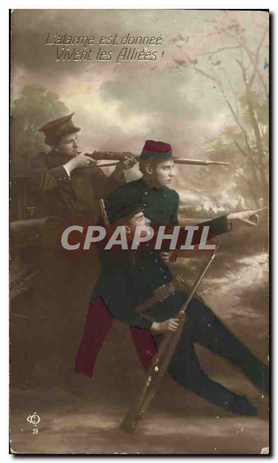 CPA L'alarme Est Donnee Vivent Les Alliees Militaria