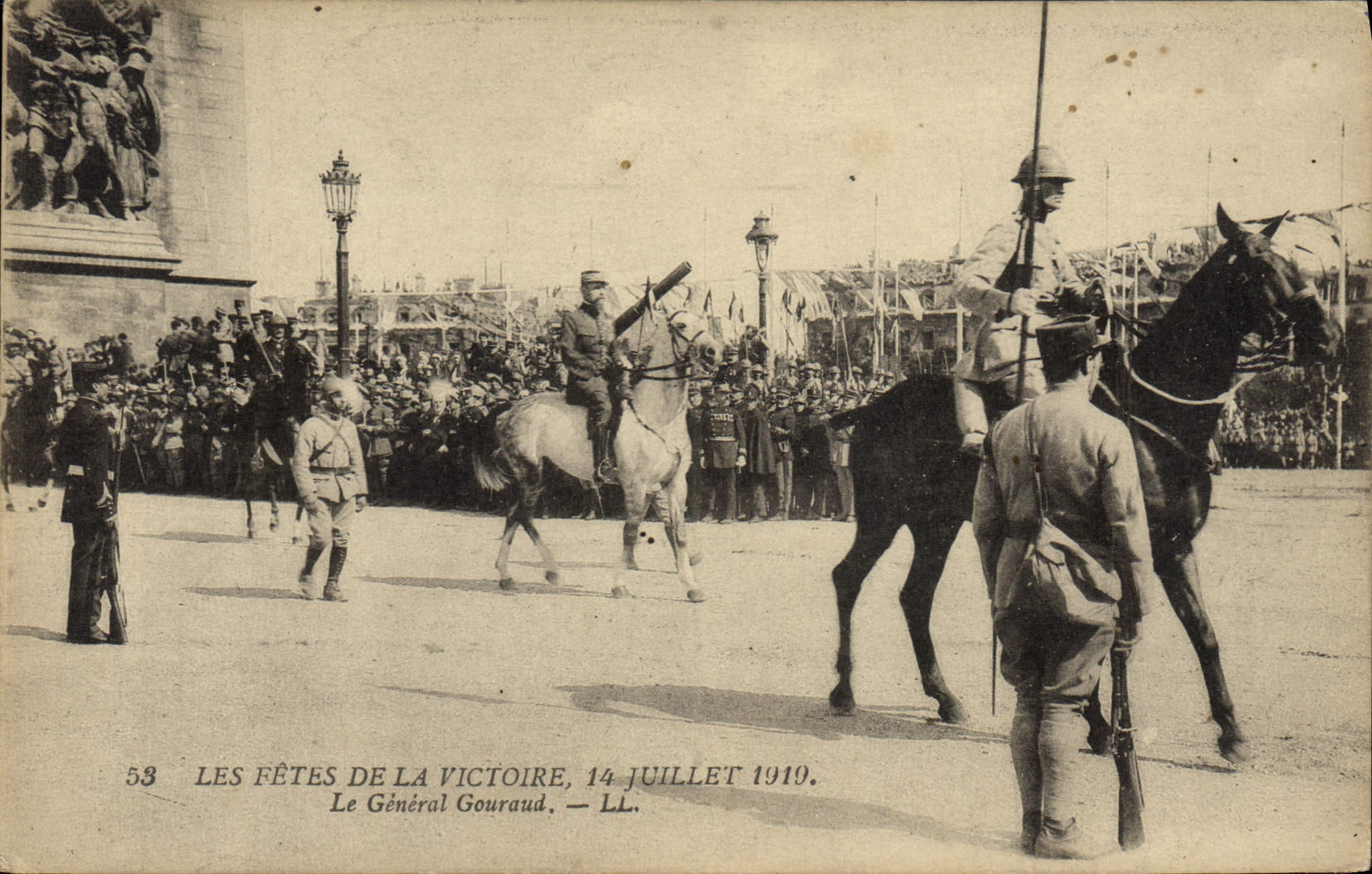 Les Fêtes de la Victoire, 14 juillet 1919 — Le Général Gouraud — LL, n°53