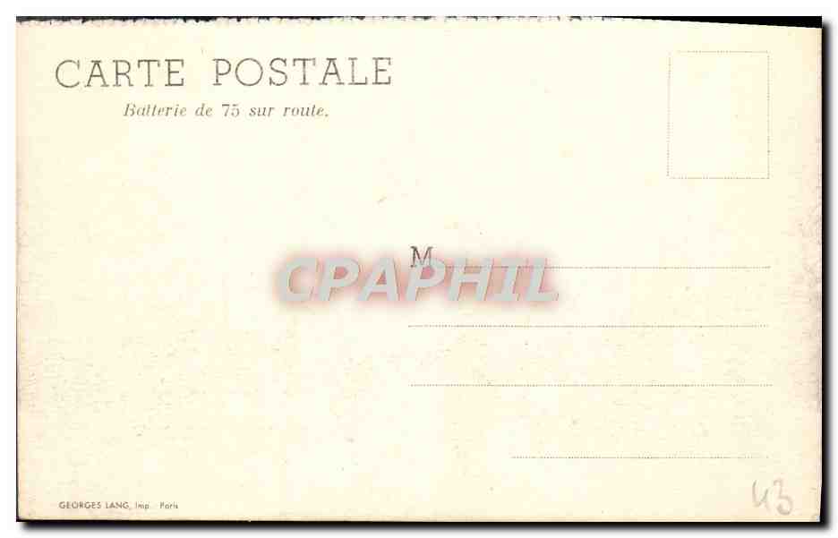 CPA Batterie De 75 Sur Route Militaria — Rückseite