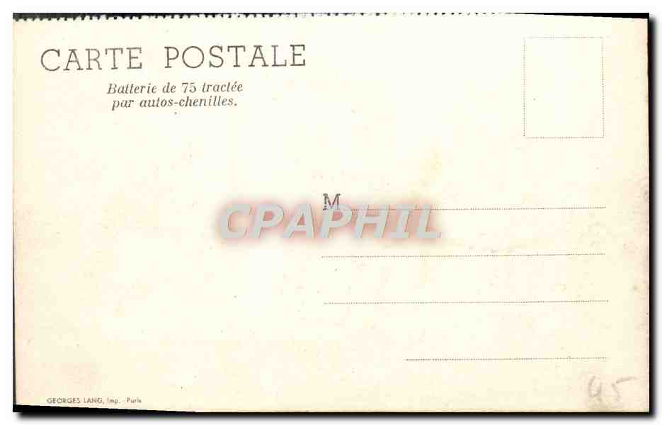 CPA Batterie De 75 Tractee Par Autos Chenilles Militaria — Rückseite