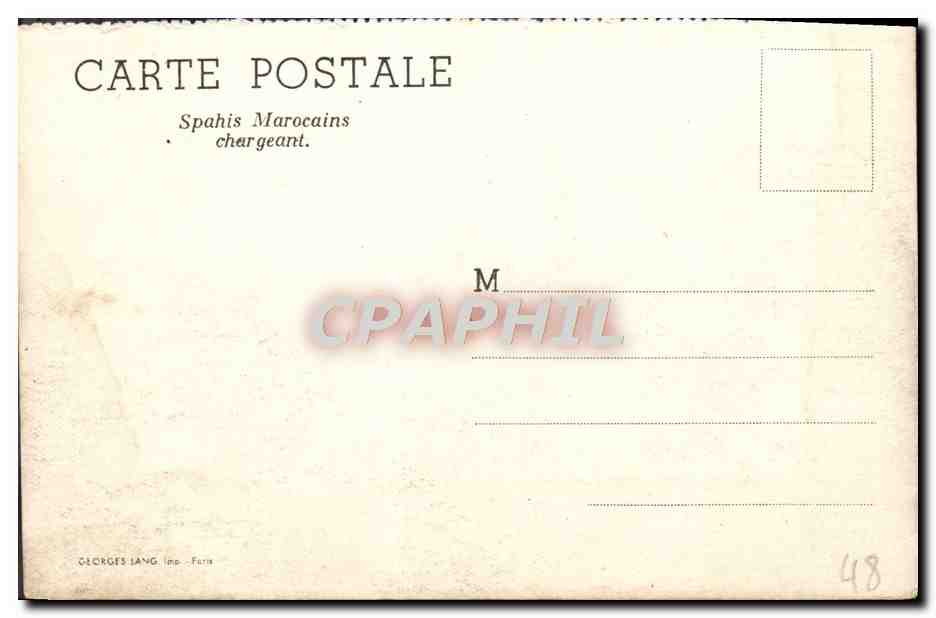 CPA Spahis Marocains Chargeant Militaria — Rückseite