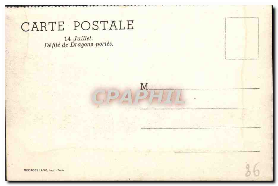 CPA 14 Juillet Defile De Dragons Portes Militaria  — Rückseite