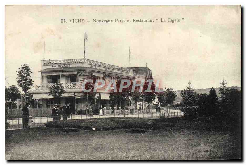 CPA Vichy Nouveaux Parcs et Restaurant La Cigale