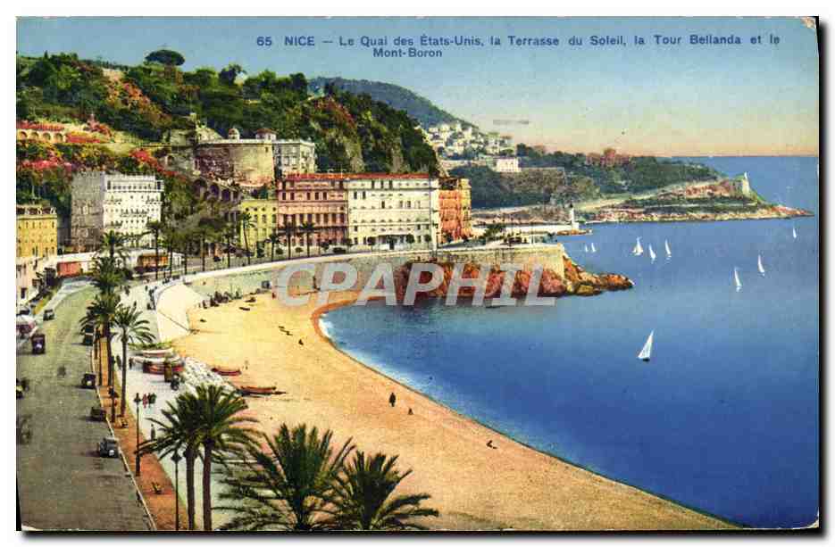 CPA Nice Le Quai des Etats Unis la Terrasse du soleil la tour Bellanda et le Mont Boron 