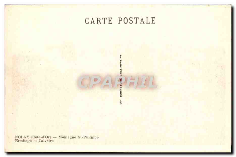 CPA Nolay Montagne St Philippe Ermitage et calvaire  — Rückseite